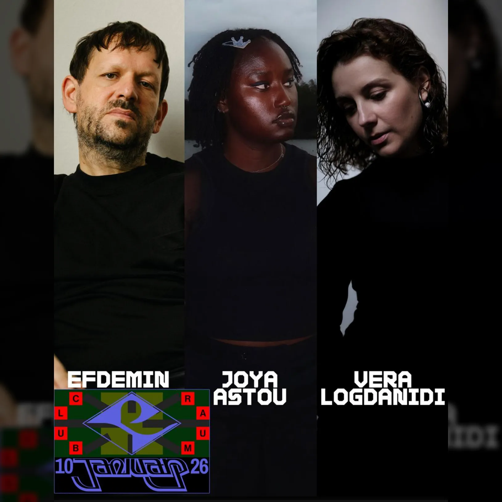 Efdemin, Joya Astou, Vera Logdanidi | Cancelled 